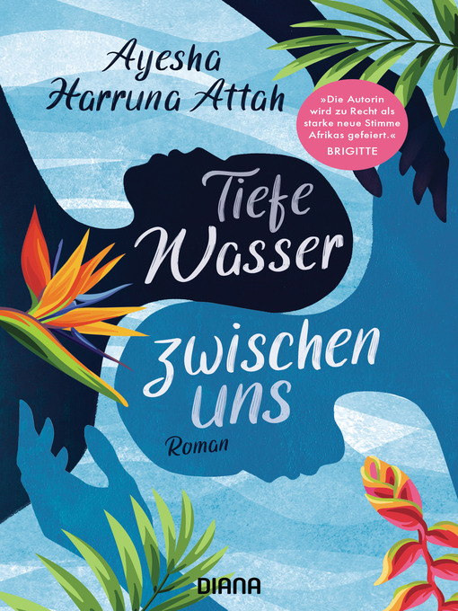 Title details for Tiefe Wasser zwischen uns by Ayesha Harruna Attah - Wait list